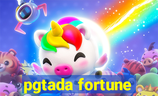 pgtada fortune